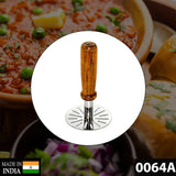 0064A PAUBHAJI MASHER USED IN ALL KINDS OF HOUSEHOLD AND KITCHEN PLACES FOR MASHING AND MAKING PAUBHAJIS.