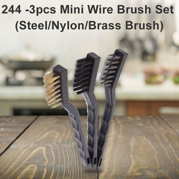 0244 -3pcs Mini Wire Brush Set (Steel/Nylon/Brass Brush)